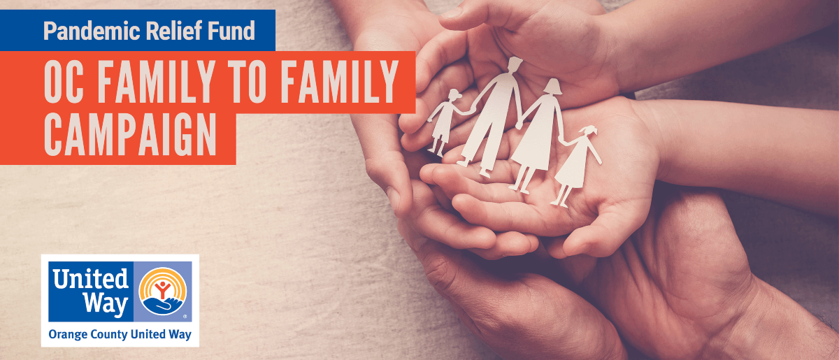 Orange County United Way Launches ‘OC Family To Family’ Fundraising Campaign To Help 2,000 Families On The Edge Of Homelessness